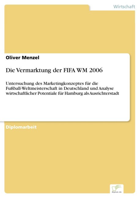 Die Vermarktung der FIFA WM 2006 main product photo