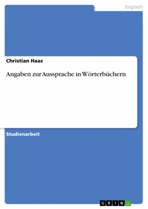 Angaben zur Aussprache in Wörterbüchern