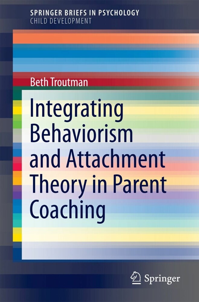 Integrating Behaviorism and Attachment Theory in Parent Coaching main product photo