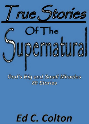 True Stories of the Supernatural