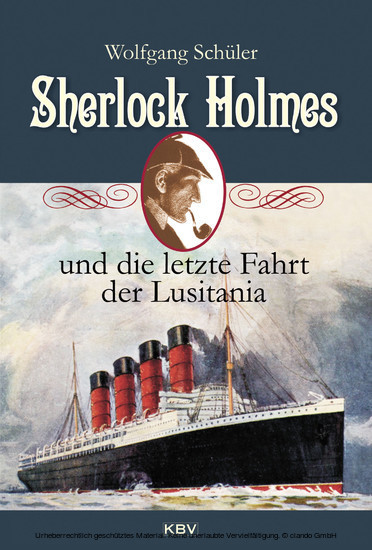 Sherlock Holmes und die letzte Fahrt der Lusitania main product photo