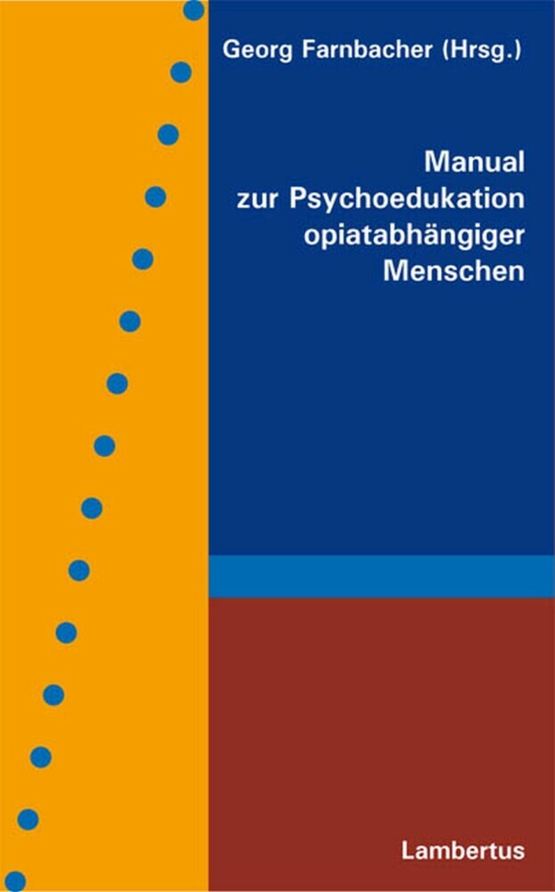 Manual zur Psychoedukation opiatabhängiger Menschen main product photo