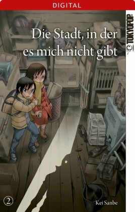 Die Stadt, in der es mich nicht gibt. Bd.2