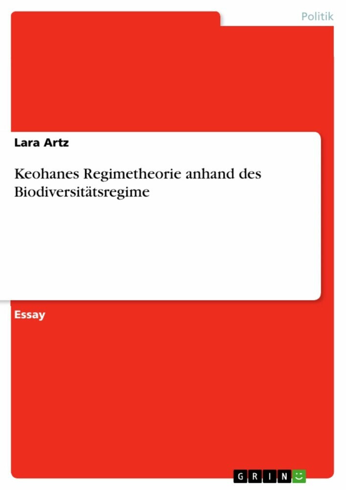 Keohanes Regimetheorie anhand des Biodiversitätsregime main product photo