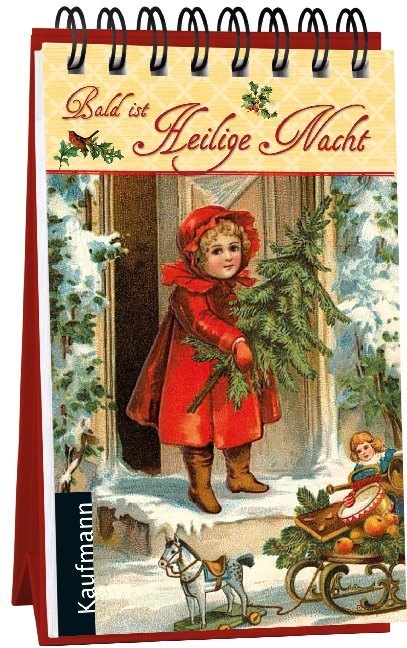 Bald ist Heilige Nacht. Ein nostalgischer Adventskalender main product photo