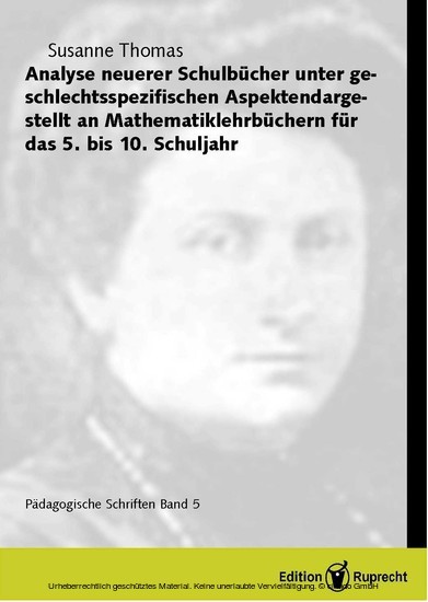 Analyse neuerer Schulbücher unter geschlechtsspezifischen Aspekten. Dargestellt an Mathematiklehrbüchern für das 5. bis 10. Schuljahr main product photo