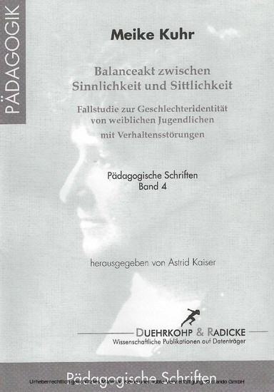 Balanceakt zwischen Sinnlichkeit und Sittlichkeit. Fallstudie zur Geschlechteridentität von weiblichen Jugendlichen main product photo