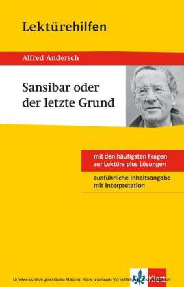 Klett Lektürehilfen - Alfred Andersch, Sansibar oder der letzte Grund