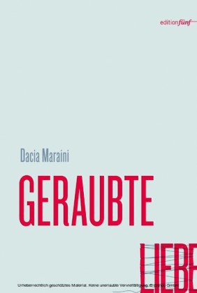 GERAUBTE LIEBE