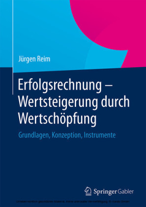 Erfolgsrechnung - Wertsteigerung durch Wertschöpfung