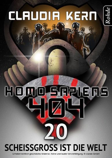 Homo Sapiens 404 Band 20: Scheißgroß ist die Welt main product photo