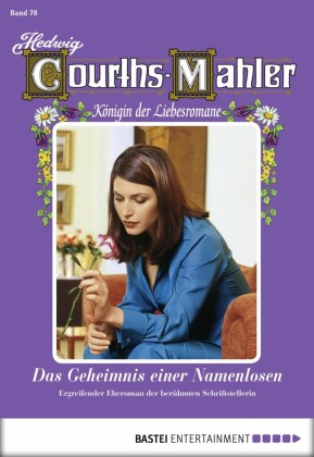 Hedwig Courths-Mahler - Folge 078