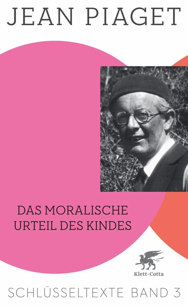 Das moralische Urteil des Kindes (Schlüsseltexte in 6 Bänden, Bd. 3) main product photo