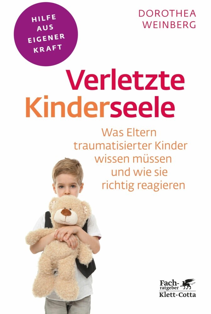 Verletzte Kinderseele (Fachratgeber Klett-Cotta, Bd.) main product photo