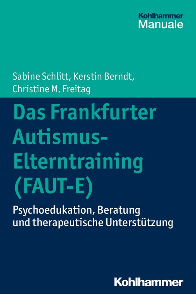 Das Frankfurter Autismus-Elterntraining (FAUT-E) main product photo