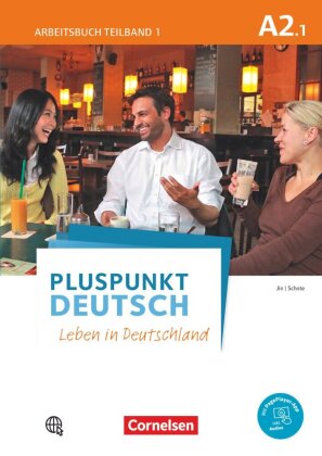 Pluspunkt Deutsch - Leben in Deutschland - Allgemeine Ausgabe - A2: Teilband 1. Tl.1