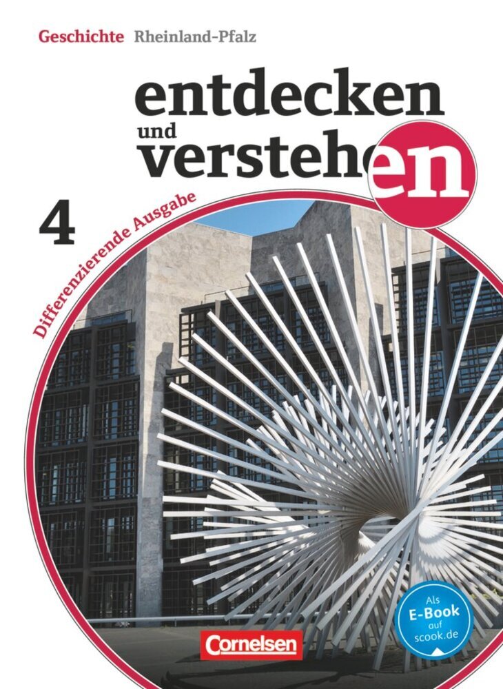 Entdecken und verstehen - Geschichtsbuch - Differenzierende Ausgabe Rheinland-Pfalz - Ausgabe ab 2015 - Band 4: 10. Schuljahr main product photo