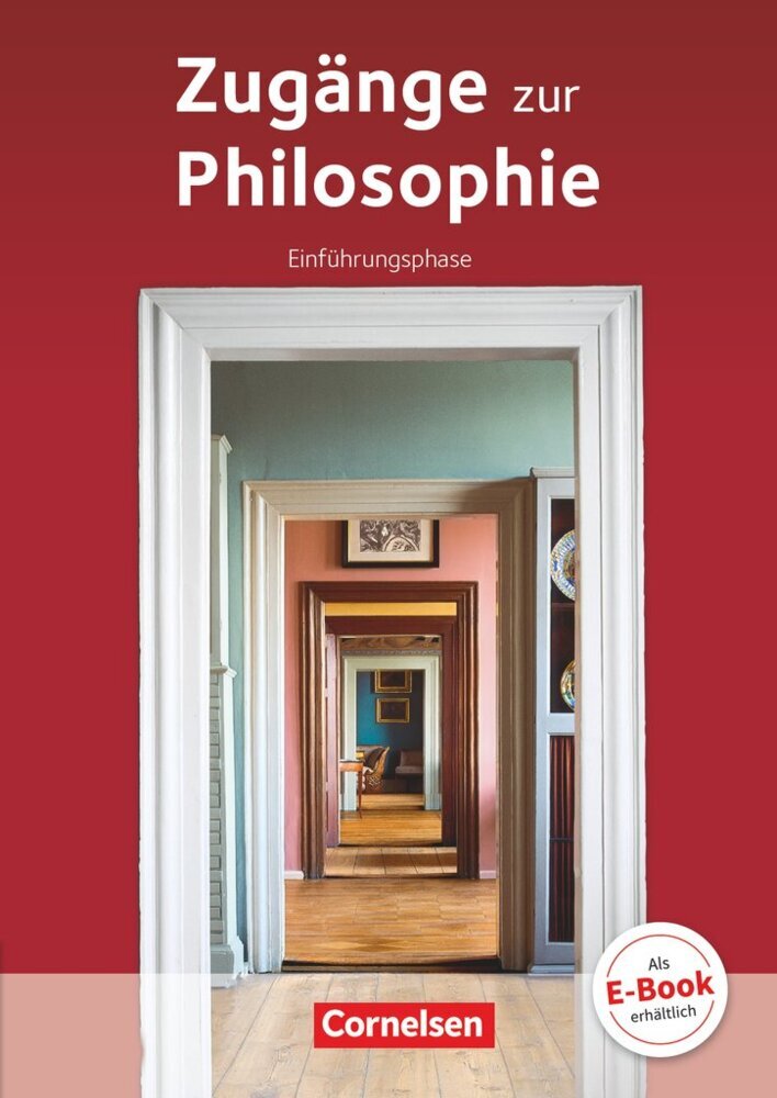 Zugänge zur Philosophie - Ausgabe ab 2014 - Einführungsphase main product photo