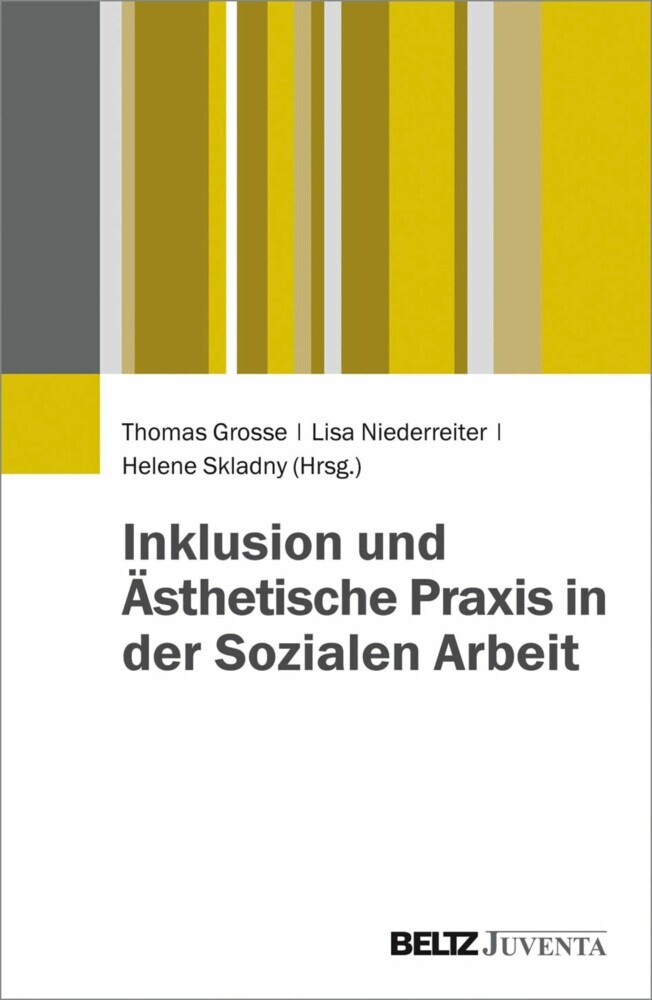 Inklusion und Ästhetische Praxis in der Sozialen Arbeit main product photo