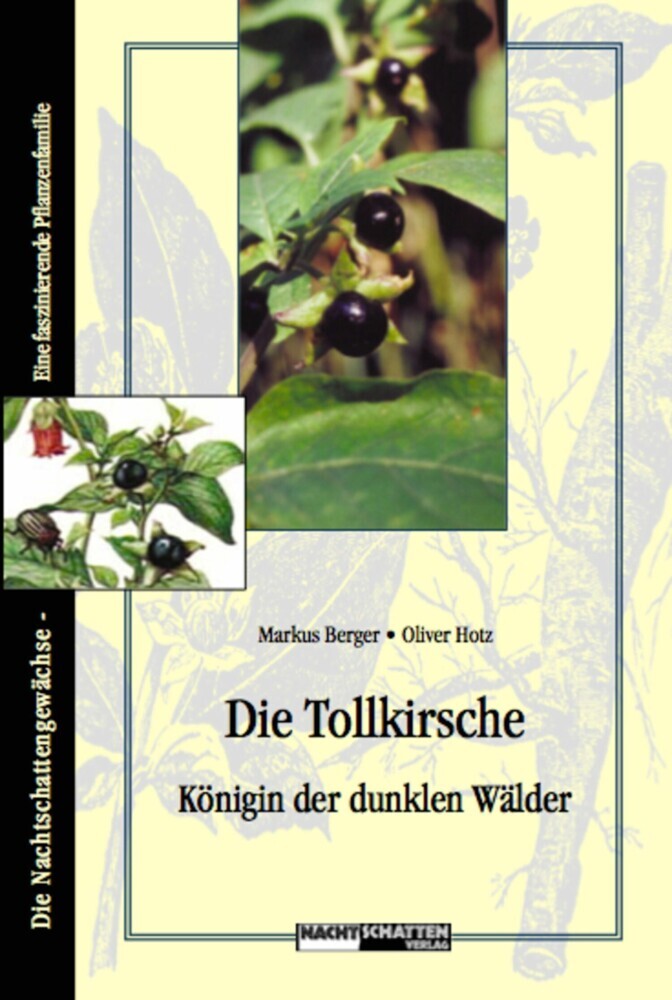 Die Tollkirsche - Königin der dunklen Wälder main product photo