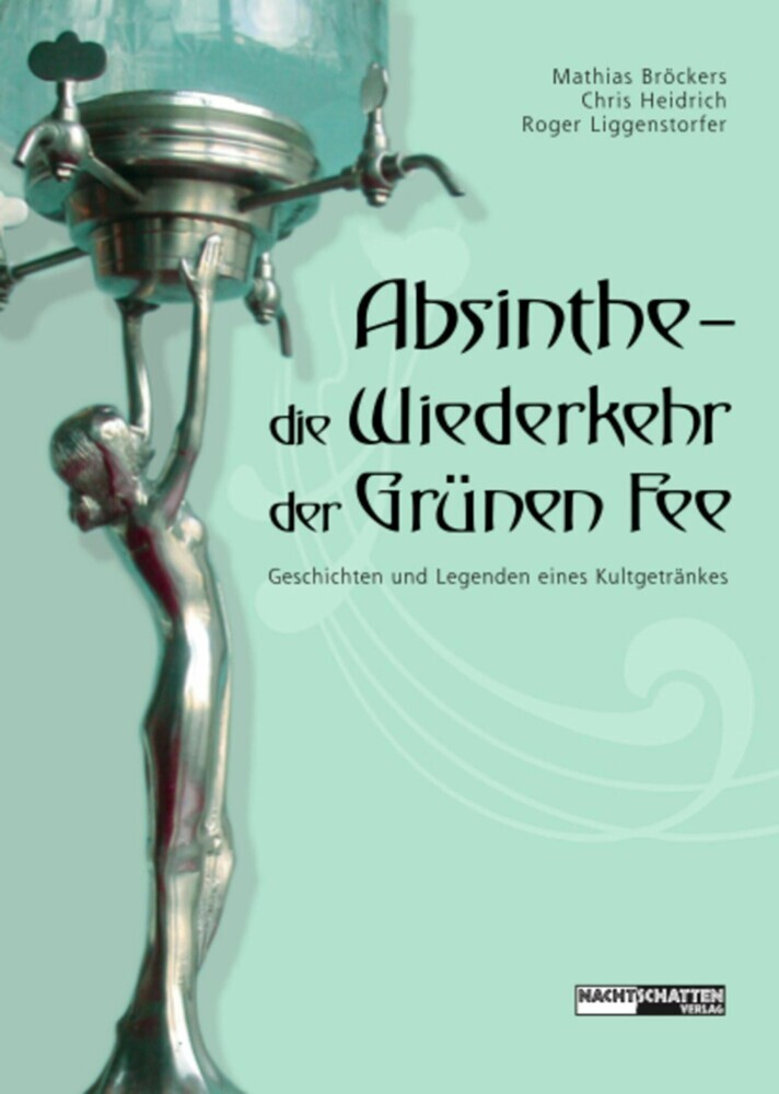 Absinthe - Die Wiederkehr der Grünen Fee main product photo