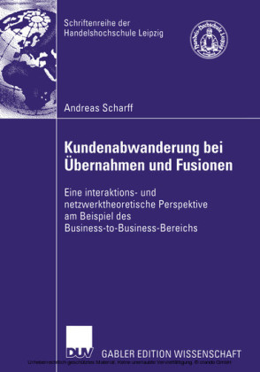 Kundenabwanderung bei Übernahmen und Fusionen