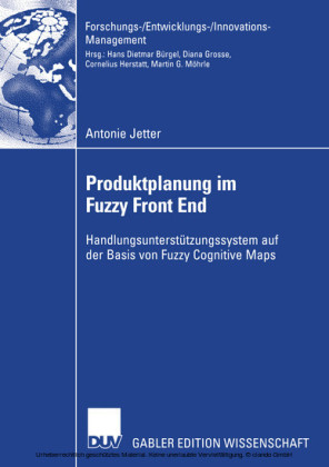 Produktplanung im Fuzzy Front End
