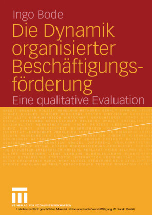 Die Dynamik organisierter Beschäftigungsförderung