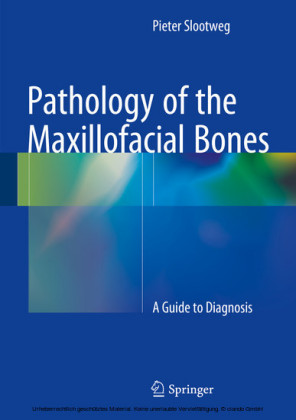 Pathology of the Maxillofacial Bones