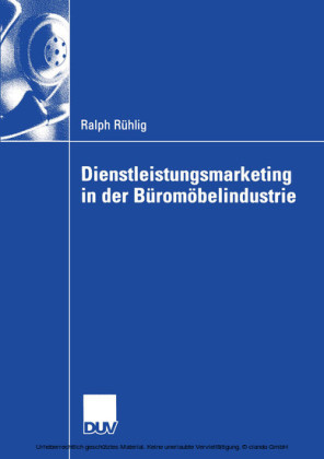 Dienstleistungsmarketing in der Büromöbelindustrie