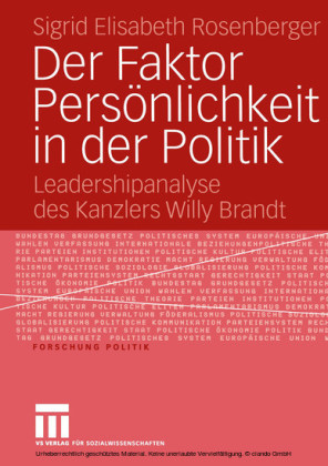 Der Faktor Persönlichkeit in der Politik