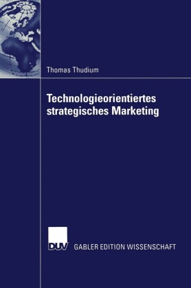 Technologieorientiertes strategisches Marketing
