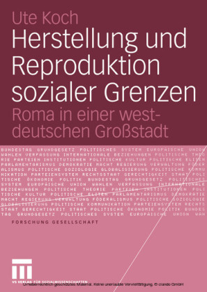 Herstellung und Reproduktion sozialer Grenzen