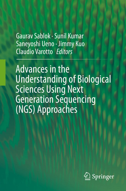 Advances in the Understanding of Biological Sciences Using Next Generation Sequencing (NGS) Approaches main product photo