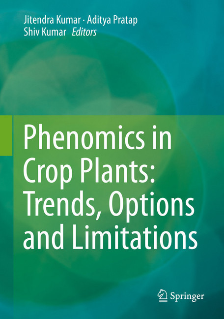 Phenomics in Crop Plants: Trends, Options and Limitations main product photo