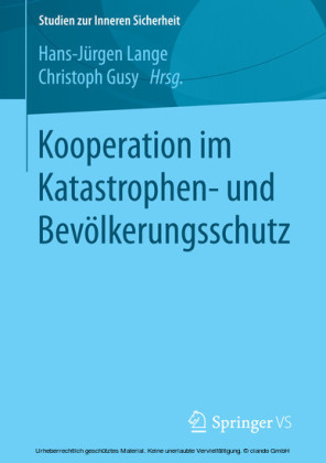Kooperation im Katastrophen- und Bevölkerungsschutz