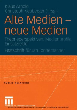 Alte Medien - neue Medien