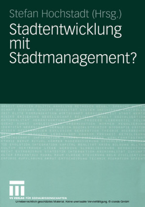 Stadtentwicklung mit Stadtmanagement?