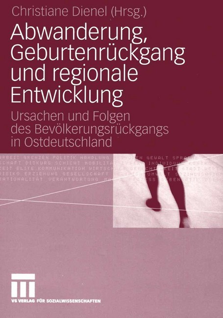 Abwanderung, Geburtenrückgang und regionale Entwicklung main product photo