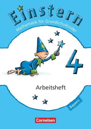 Einstern - Mathematik - Bayern 2014 - Band 4