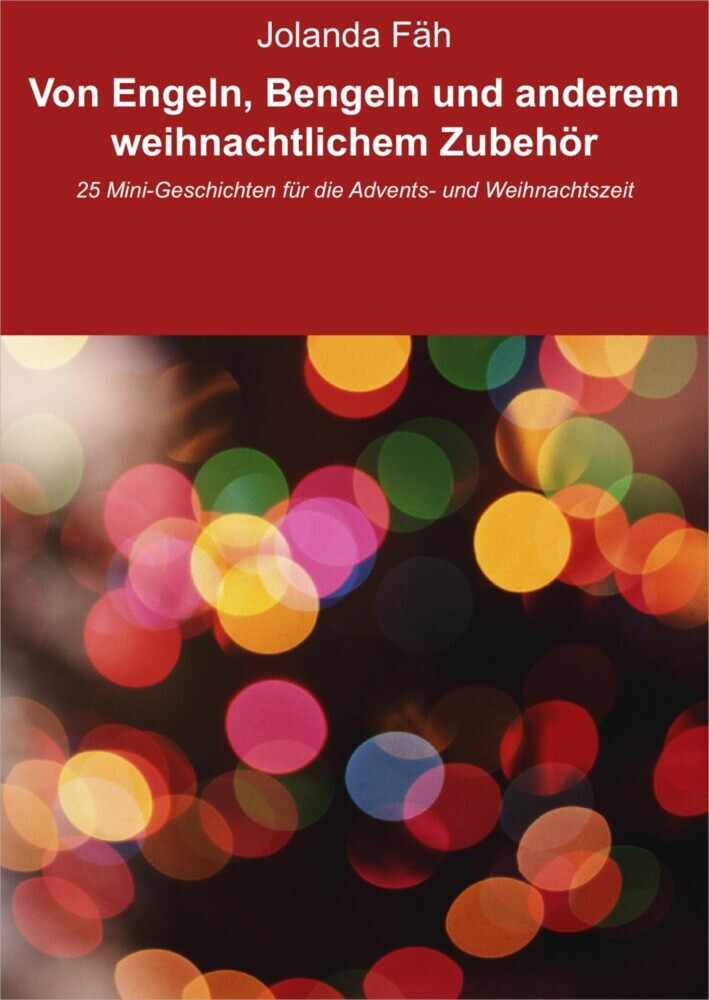 Von Engeln, Bengeln und anderem weihnachtlichem Zubehör main product photo
