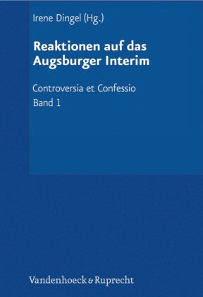 Reaktionen auf das Augsburger Interim