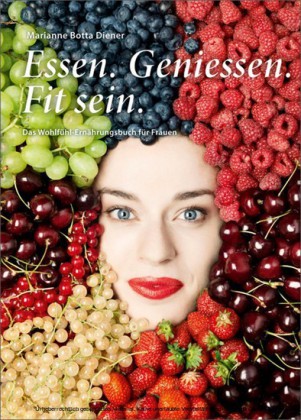 Essen. Geniessen. Fit sein.