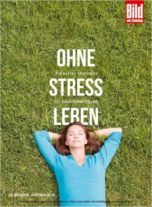 Ohne Stress leben