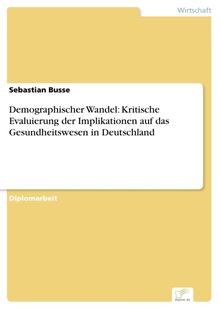 Demographischer Wandel: Kritische Evaluierung der Implikationen auf das Gesundheitswesen in Deutschland main product photo