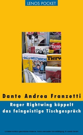 Roger Rightwing köppelt das feingeistige Tischgespräch main product photo