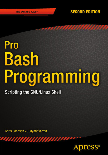 Pro Bash Programming, Second Edition main product photo