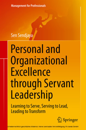 Personal and Organizational Excellence through Servant Leadership