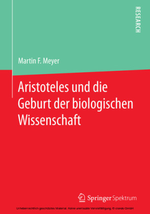 Aristoteles und die Geburt der biologischen Wissenschaft