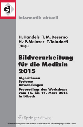 Bildverarbeitung für die Medizin 2015